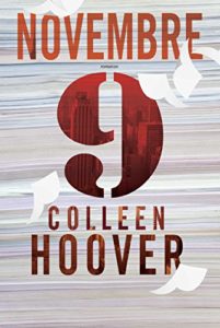 Book Cover: 9 Novembre - Colleen Hoover Recensione