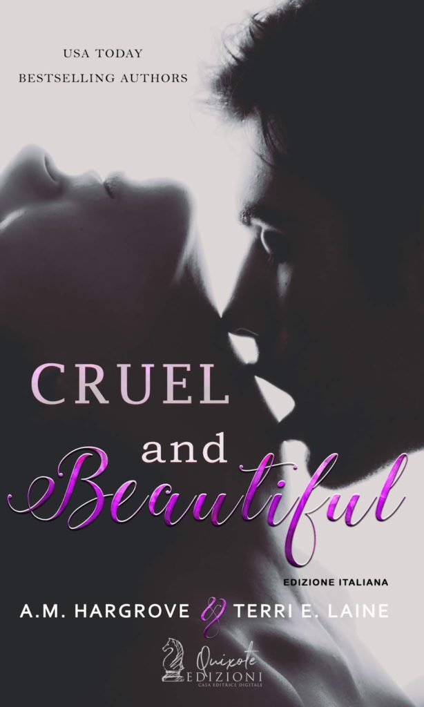 Book Cover: Cruel and beautiful di A.M. Hargrove & Terry E. Laine