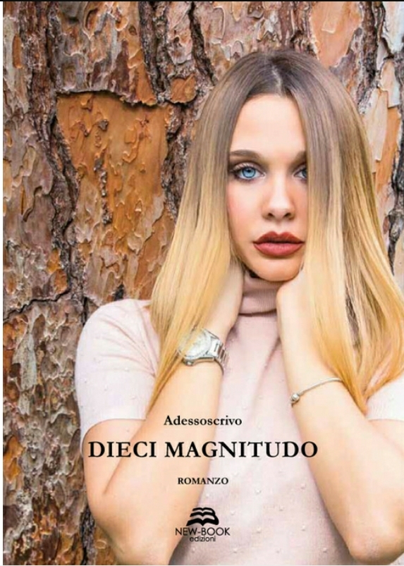 Book Cover: Dieci Magnitudo - Adessoscrivo Recensione