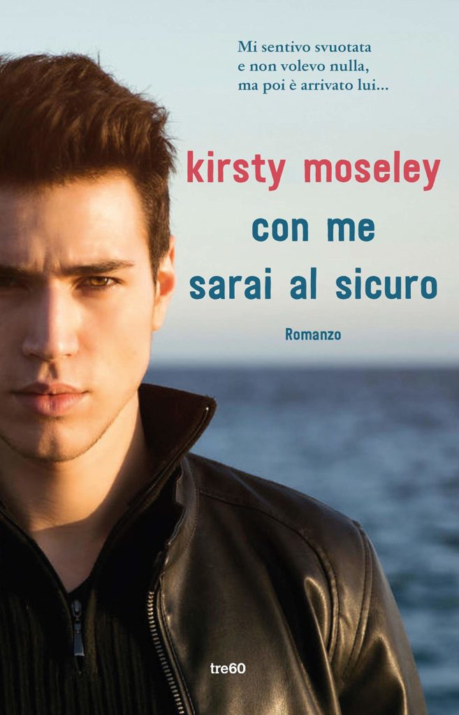 Book Cover: Con me sarai al sicuro - Kirsty Moseley Recensione