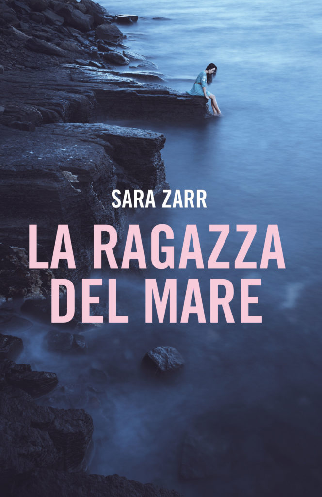 Book Cover: La ragazza del mare - Sara Zarr Recensione
