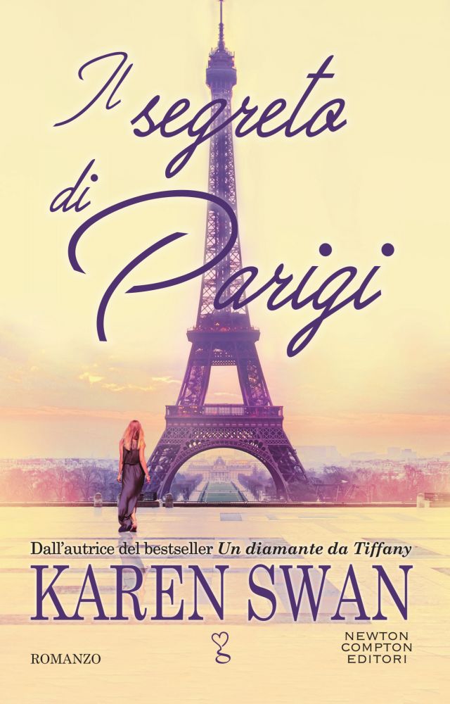 Book Cover: Il segreto di Parigi - Karen Swan Recensione