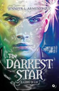 Book Cover: The darker star. Il libro di Luc - J.L. Armentrout Recensione