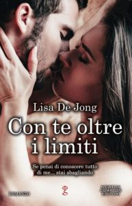 Book Cover: Con te oltre i limiti - Lisa De Jong Recensione