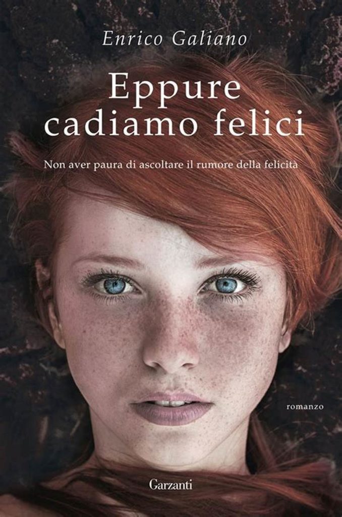 Book Cover: Eppure cadiamo felici - Enrico Galiano Recensione