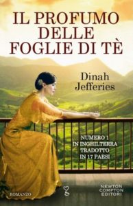Book Cover: Il profumo delle foglie di tè - Dinah Jefferies Recensione