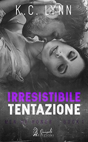 Book Cover: Irresistibile tentazione - K.C. Lynn Recensione