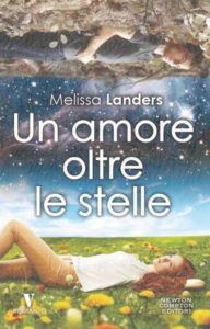 Book Cover: Un amore oltre le stelle - Melissa Landers Recensione