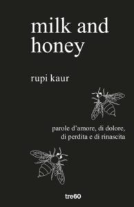 Book Cover: Milk and Honey - Rupi Kaur Recensione