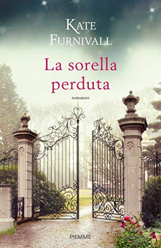Book Cover: In Uscita La sorella perduta - Kate Furnivall