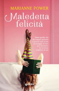 Book Cover: Maledetta Felicità - Marianne Power