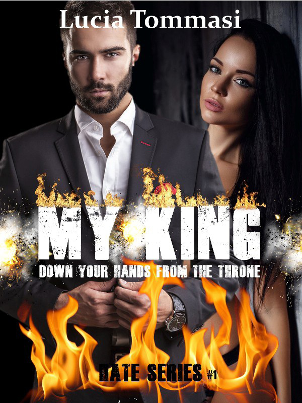 Book Cover: "My King" di Lucia Tommasi RECENSIONE