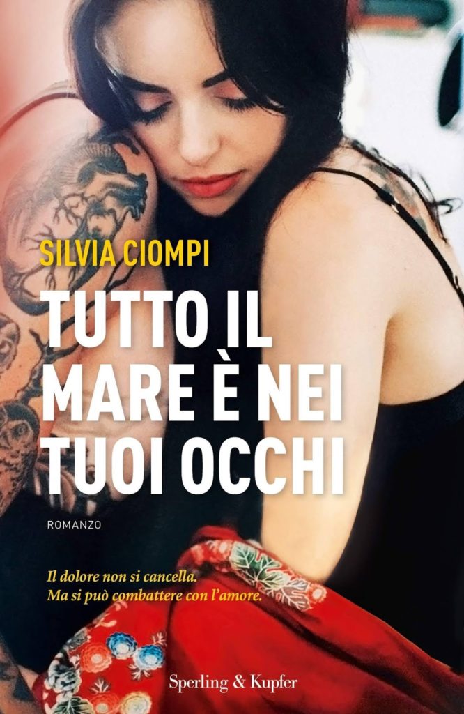 Book Cover: Novità "Tutto il mare è nei tuoi occhi" di Silvia Ciompi