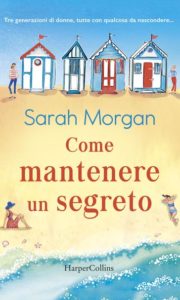 Book Cover: "Come mantenere un segreto" di Sarah Morgan - SEGNALAZIONE