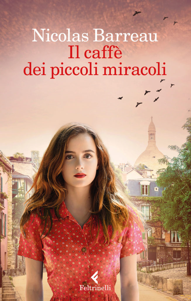 Book Cover: "Il Caffè Dei Piccoli Miracoli" di Nicolas Barreau - RECENSIONE