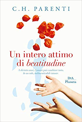 Book Cover: "Un Intero Attimo di Beatitudine" di Chiara Parenti - RECENSIONE