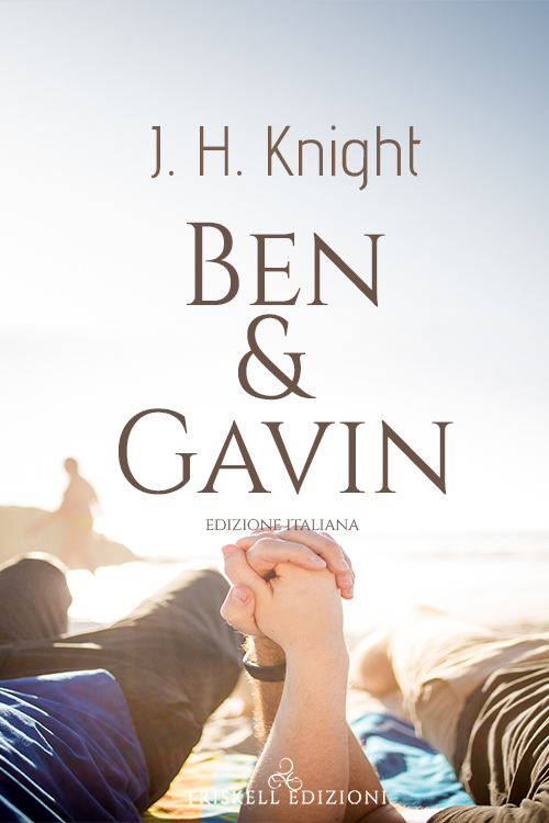 Book Cover: Ben & Gavin di J.H. Knight - SEGNALAZIONE