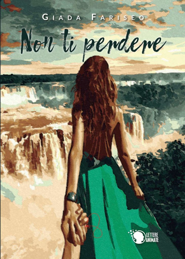 Book Cover: Non Ti Perdere di Giada Fariseo - RECENSIONE