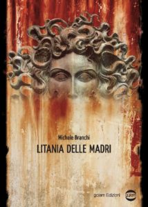 Book Cover: Litania Delle Madri di Michele Branchi - Segnalazione