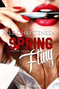 Book Cover: Spring Fling "Miami Flings Series" di Elle Christensen