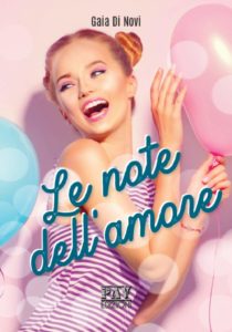 Book Cover: Le Note dell'Amore di Gaia Di Novi - SEGNALAZIONE