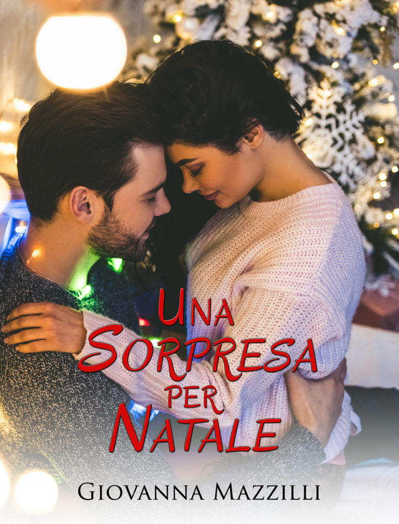 Book Cover: Una Sorpresa per Natale di Giovanna Mazzilli - SEGNALAZIONE
