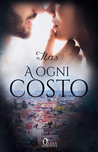 Book Cover: A Ogni Costo di Ilas - RECENSIONE