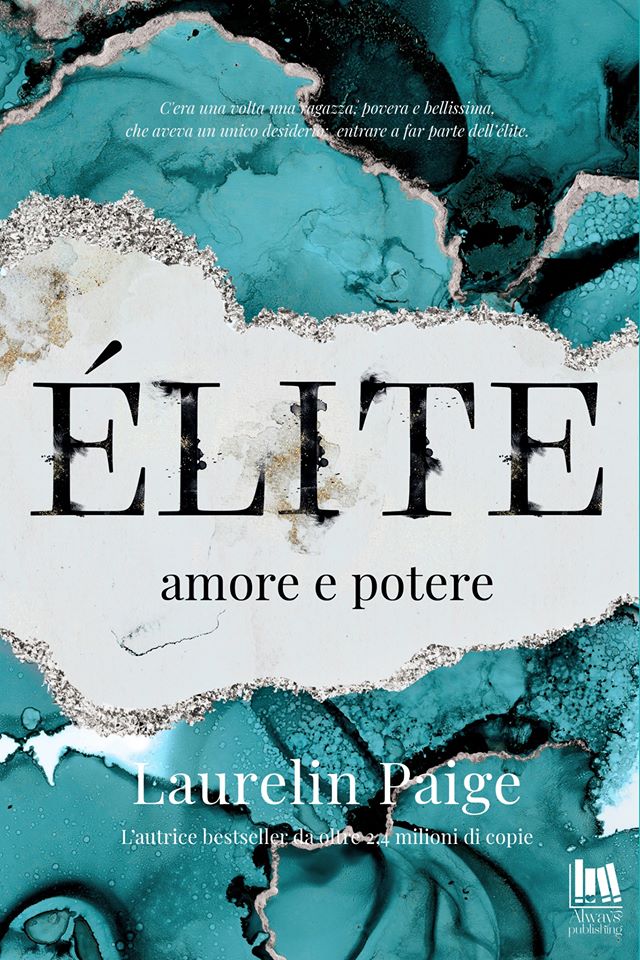 Book Cover: Èlite. Amore e Potere di Laurelin Paige - COVER REVEAL
