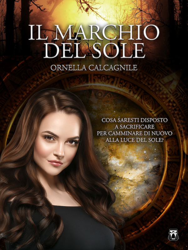 Book Cover: Il Marchio del Sole di Ornella Calcagnile - SEGNALAZIONE