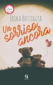 Book Cover: Un Sorriso Ancora di Erika Bottiglia - RELEASE BLITZ