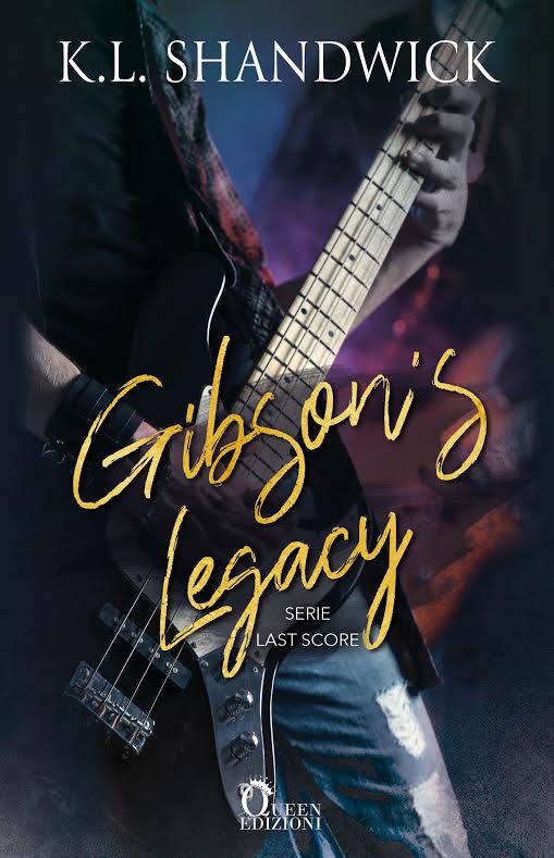 Book Cover: Gibson’s Legacy di K. L. Shandwick - COVER REVEAL