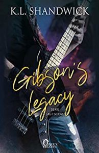 Book Cover: Gibson’s Legacy di  K. L. Shandwick - RECENSIONE IN ANTEPRIMA