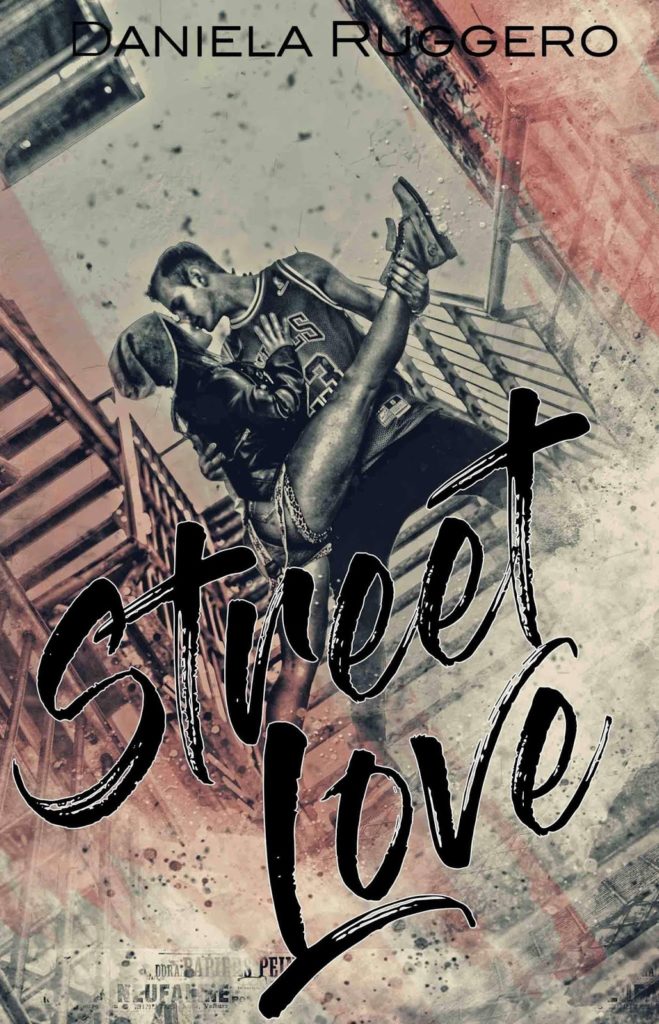 Book Cover: Street Love di Daniela Ruggero - SEGNALAZIONE