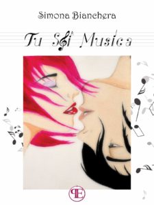 Book Cover: Tu Sei Musica di Simona Bianchera - SEGNALAZIONE