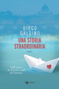 Book Cover: Una Storia Straordinaria di Diego Galdino - ANTEPRIMA
