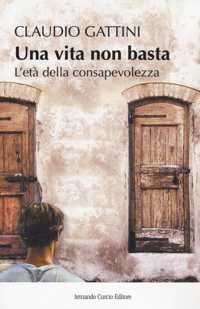 Book Cover: Una Vita Non Basta di Claudio Gattini - SEGNALAZIONE
