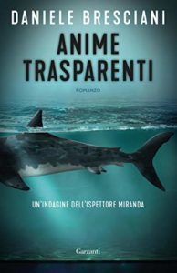 Book Cover: Anime Trasparenti di Daniele Bresciani - SEGNALAZIONE