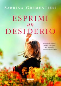 Book Cover: Esprimi un Desiderio di Sabrina Grementieri - SEGNALAZIONE