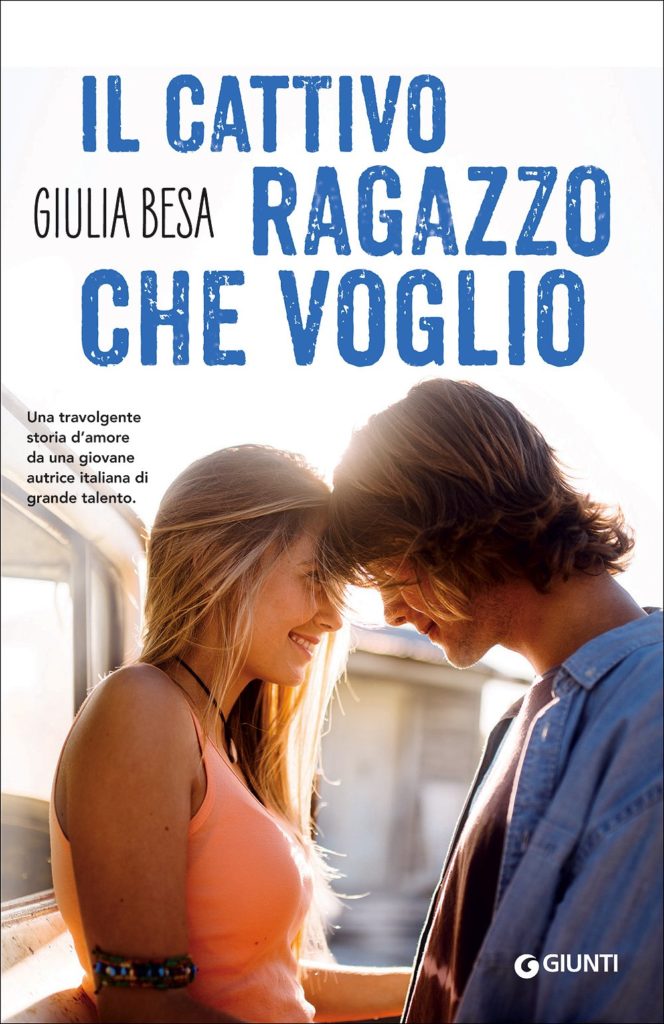 Book Cover: Il Cattivo Ragazzo Che Voglio di Giulia Besa - RECENSIONE