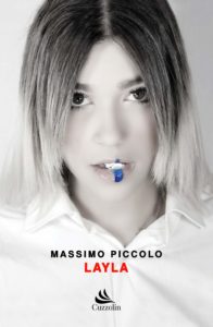Book Cover: Layla di Massimo Piccolo - SEGNALAZIONE
