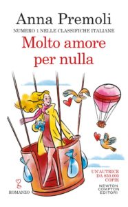 Book Cover: Molto Amore Per Nulla di Anna Premoli - SEGNALAZIONE