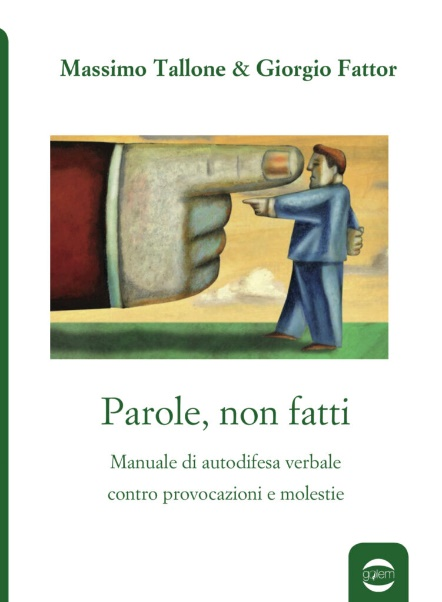Book Cover: Parole, non fatti di Massimo Tallone & Giorgio Fattor - SEGNALAZIONE