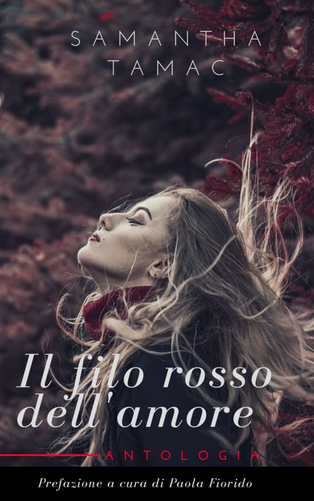 Book Cover: Il Filo Rosso Dell'Amore di Samantha Tamac - SEGNALAZIONE