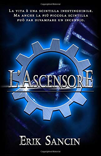 Book Cover: L'Ascensore di Erik Sancin - RECENSIONE