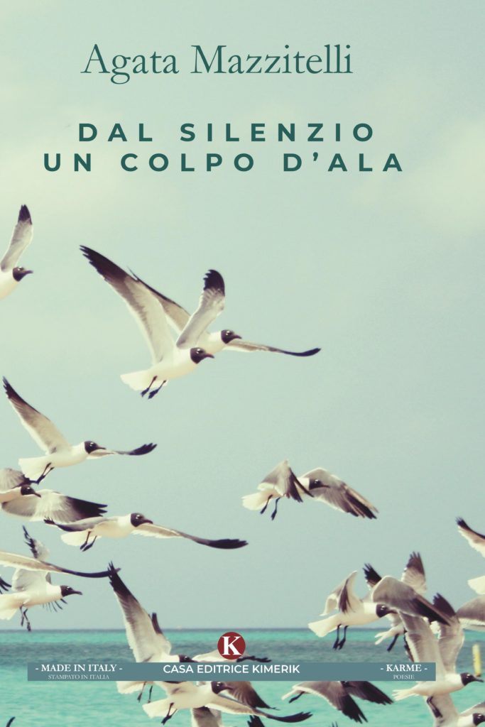 Book Cover: Dal Silenzio un Colpo D'Ali di Agata Mazzitelli - SEGNALAZIONI