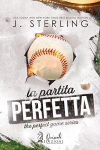 Book Cover: La Partita Perfetta di J.Sterling - SEGNALAZIONE