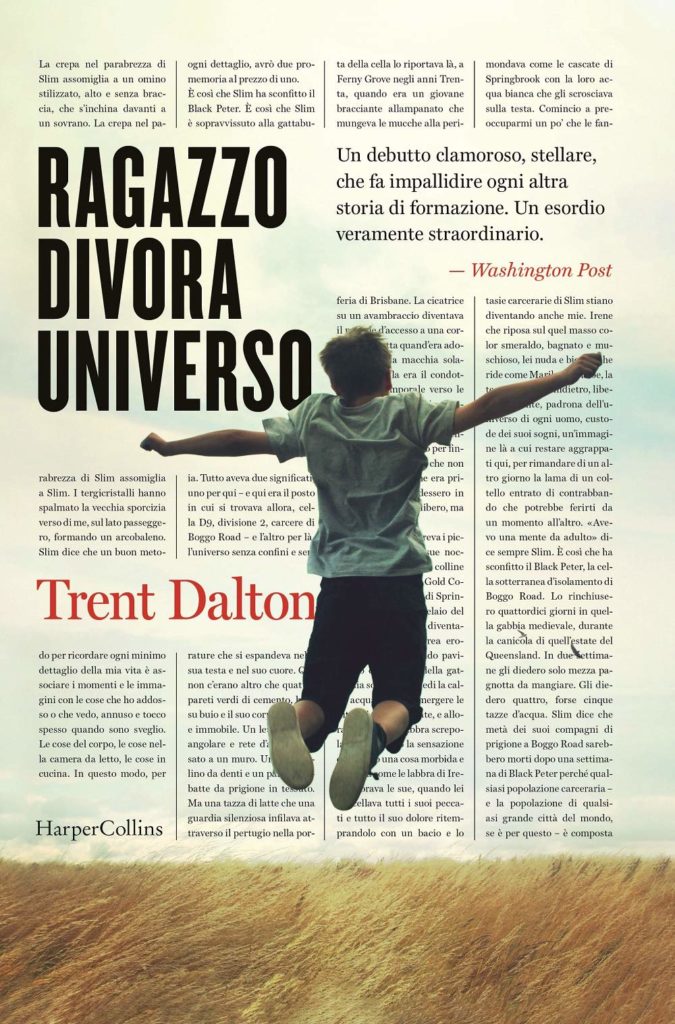 Book Cover: Ragazzo Divora Universo di Trent Dalton - SEGNALAZIONE