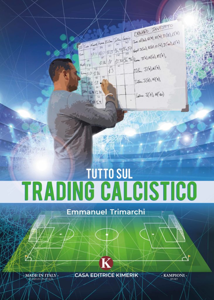 Book Cover: Tutto sul trading calcistico di Emmanuel Trimarchi - SEGNALAZIONE