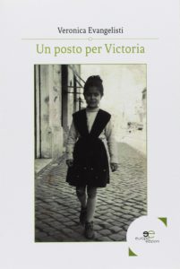 Book Cover: Un Posto per Victoria di Veronica Evangelisti - RECENSIONE