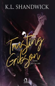 Book Cover: Trusting Gibson di K. L. Shandwick - COVER REVEAL